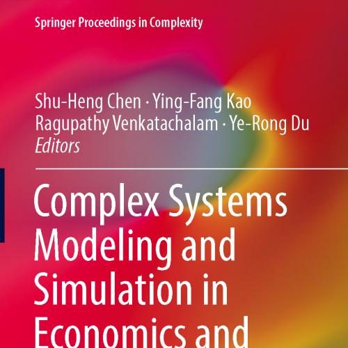 Complex Systems Modeling and Simulation in Economics and Finance