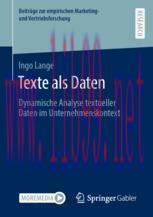 [PDF]Texte als Daten: Dynamische Analyse textueller Daten im Unternehmenskontext