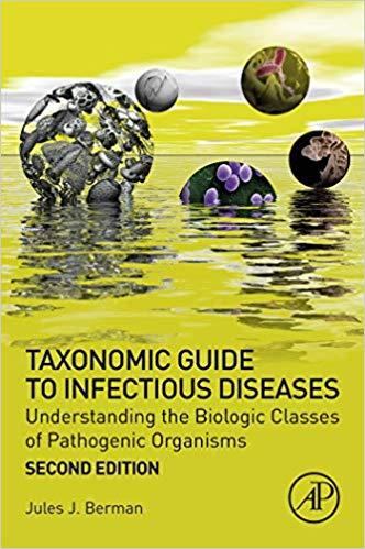 Taxonomic Guide to Infectious Diseases 2nd Edition