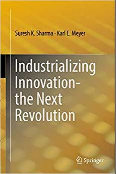 (PDF)Industrializing Innovation-the Next Revolution 1st ed. 2019 Edition