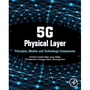 5g Physical Layer Principles, Models and Technology Components