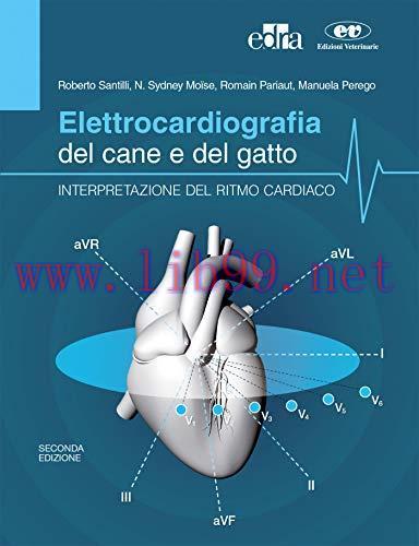 [AME]Elettrocardiografia del cane e del gatto. Interpretazione del ritmo cardiaco, 2e (EPUB3 + ...