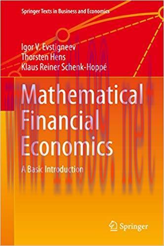 (PDF)Mathematical Financial Economics: A Basic Introduction (Springer Texts in Business and Eco...