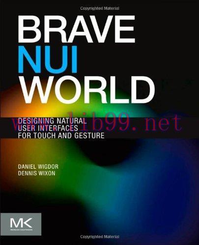 [FOX-Ebook]Brave NUI World: Designing Natural User Interfaces for Touch and Gesture