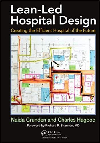 (PDF)Lean-Led Hospital Design Creating the Efficient Hospital of the Future 1st Edition