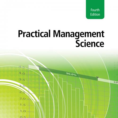 Practical Management Science 4th Edition by Winston