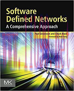 Software Defined Networks: A Comprehensive Approach 1st Edition