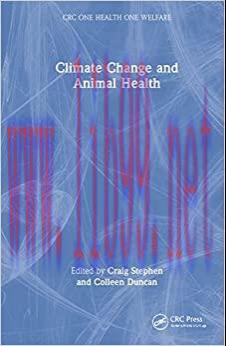 [AME]Climate Change and Animal Health (CRC One Health One Welfare), 1st edition (Original PDF)