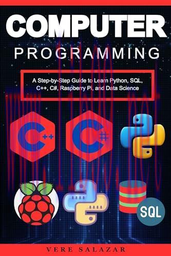 [FOX-Ebook]Computer Programming: A Step-by-Step Guide to Learn Python, SQL, C++, C#, Raspberry ...