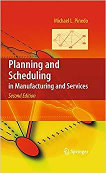 (PDF)Planning and Scheduling in Manufacturing and Services 2nd Edition