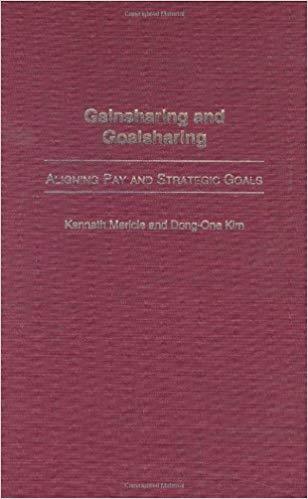 (PDF)Gainsharing and Goalsharing Aligning Pay and Strategic Goals
