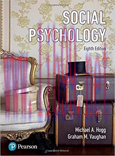 [PDF]Social Psychology 8th Edition [Michael A. Hogg]