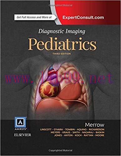 [CHM]Diagnostic Imaging - Pediatrics, 3rd Edition