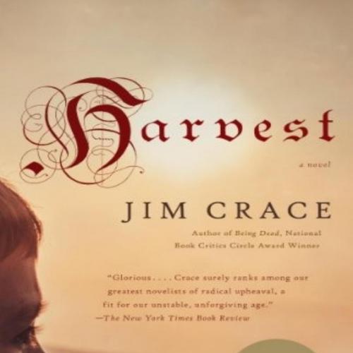 Harvest A Novel - Jim Crace