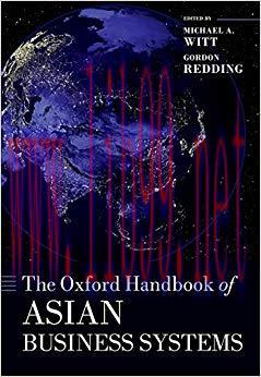 (PDF)The Oxford Handbook of Asian Business Systems (Oxford Handbooks) Reprint Edition