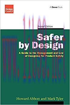 (PDF)Safer by Design: A Guide to the Management and Law of Designing for Product Safety 2nd Edi...