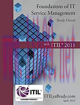 Foundations of IT Service Management with ITIL 2011: ITIL Foundations Course in a Book