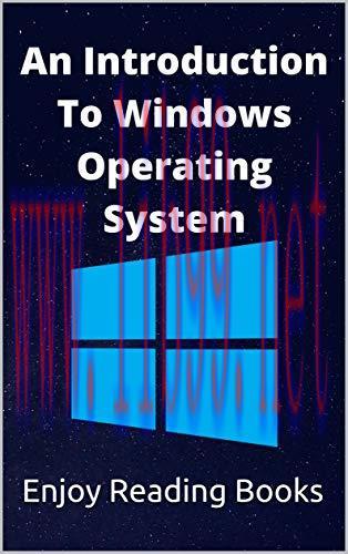 [FOX-Ebook]An Introduction to Windows Operating System