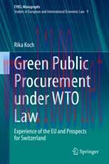 [PDF]Green Public Procurement under WTO Law: Experience of the EU and Prospects for Switzerland