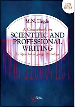 [AME]A Coursebook on Scientific and Professional Writing for Speech-Language Pathology, 6th Edi...