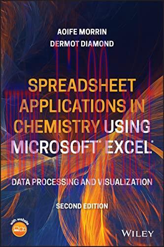 [FOX-Ebook]Spreadsheet Applications in Chemistry Using Microsoft Excel: Data Processing and Vis...