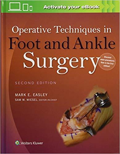 Operative Techniques in Foot and Ankle Surgery,2nd Edition