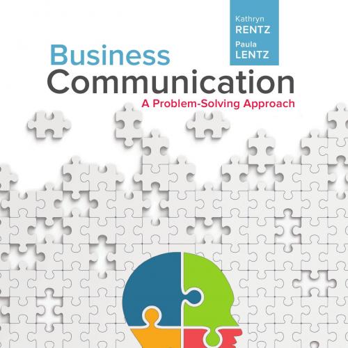 Business Communication_ A Problem-Solving Approach