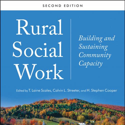 Rural Social Work_ Building and Sustaining Community Capacity 2nd
