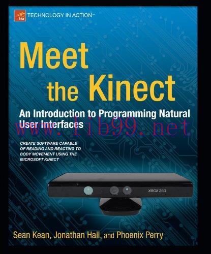 [FOX-Ebook]Meet the Kinect: An Introduction to Programming Natural User Interfaces