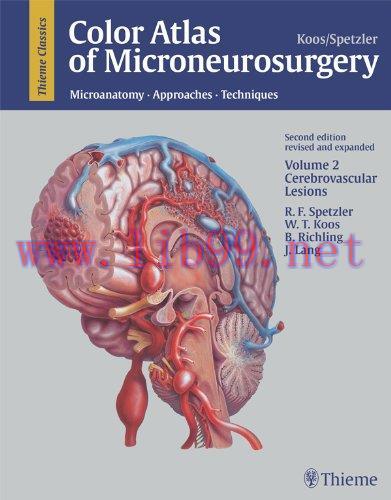 [PDF]Color Atlas of Microneurosurgery, Second Edition Volume 2: Cerebrovascular Lesions
