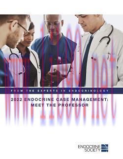 [AME]2022 Endocrine Case Management: Meet the Professor (Original PDF)
