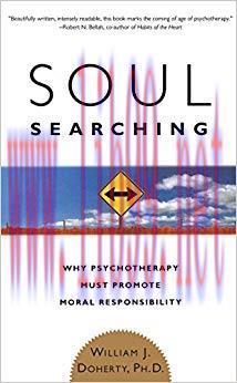 (PDF)Soul Searching: Why Psychotherapy Must Promote Moral Responsibility