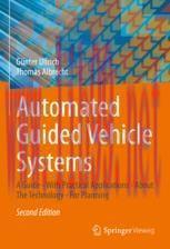 [PDF]Automated Guided Vehicle Systems: A Guide - With Practical Applications - About The Techno...