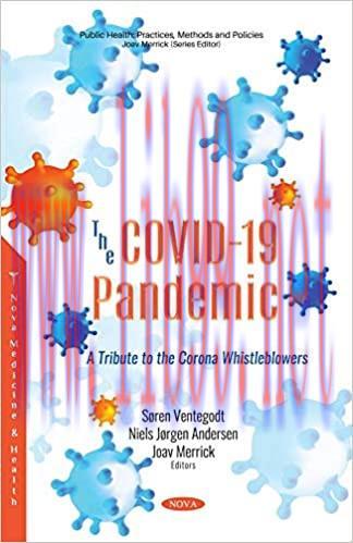 [AME]The COVID-19 Pandemic: a Tribute to the Corona Whistleblowers (ORIGINAL PDF from_ Publishe...