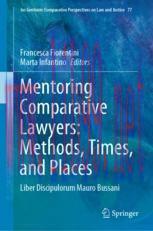 [PDF]Mentoring Comparative Lawyers: Methods, Times, and Places: Liber Discipulorum Mauro Bussan...