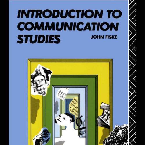 Introduction To Communication Studies, Second edition