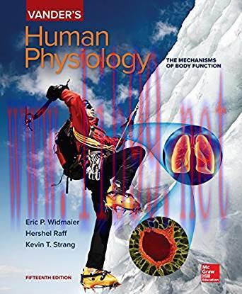 [PDF]VANDER&rsquo;s Human Physiology: The Mechanisms of Body Function 15th Edition