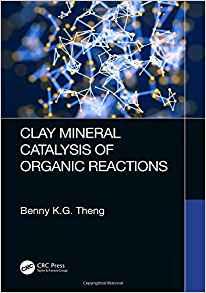 Clay Mineral Catalysis of Organic Reactions