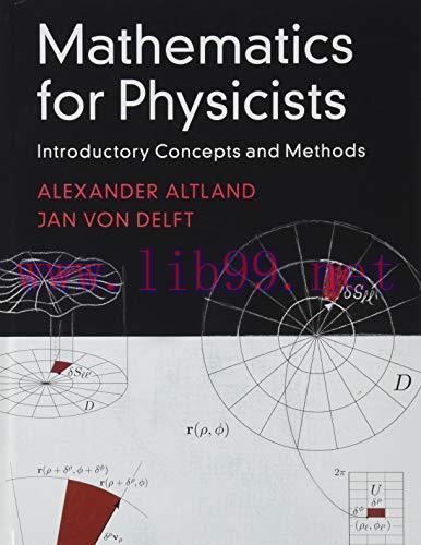 [FOX-Ebook]Mathematics for Physicists: Introductory Concepts and Methods