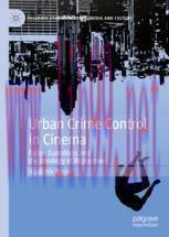 [PDF]Urban Crime Control in Cinema: Fallen Guardians and the Ideology of Repression