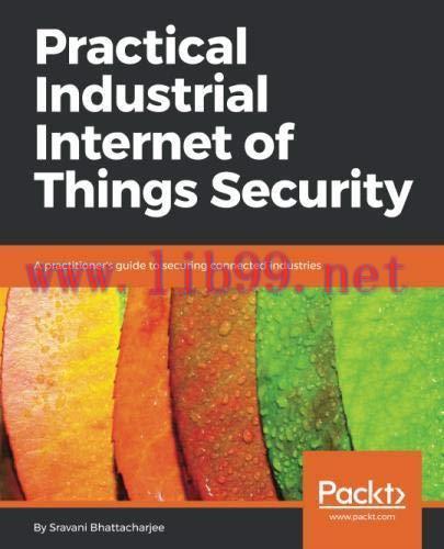 [FOX-Ebook]Practical Industrial Internet of Things Security