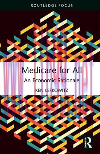 [AME]Medicare for All: An Economic Rationale (Original PDF)