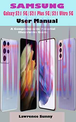 [FOX-Ebook]SAMSUNG Galaxy S21 5G/ S21 Plus 5G/ S21 Ultra 5G User Manual: A Complete Pictorial I...