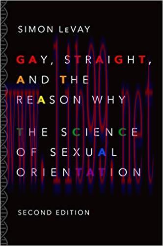 (PDF)Gay, Straight, and the Reason Why: The Science of Sexual Orientation 2nd Edition