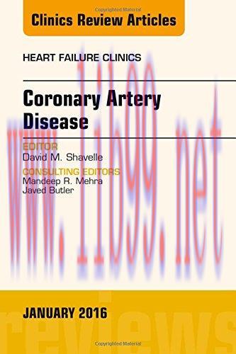 [AME]Coronary Artery Disease, An Issue of Heart Failure Clinics, 1e (The Clinics: Internal Medi...