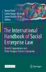 [PDF]The International Handbook of Social Enterprise Law : Benefit Corporations and Other Purpo...