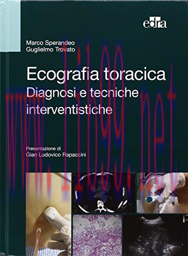 [AME]Ecografia toracica. Diagnosi e tecniche interventistiche. Ediz. illustrata (EPUB2 + Conver...