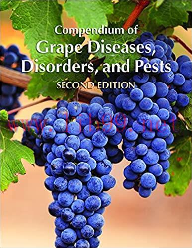(PDF)Compendium of Grape Diseases, Disorders, and Pests, Second Edition