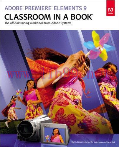 [FOX-Ebook]Adobe Premiere Elements 9 Classroom in a Book
