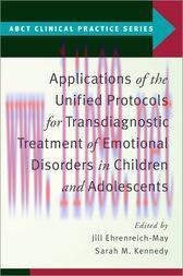 [AME]Applications of the Unified Protocols for Transdiagnostic Treatment of Emotional Disorders...